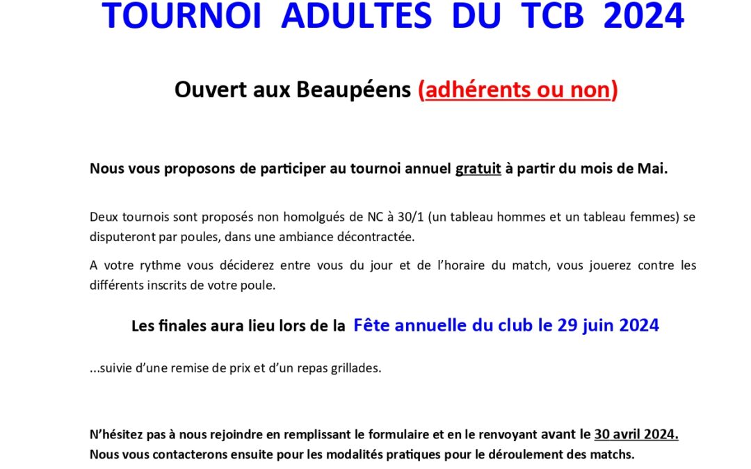Tennis Club Beaupuy – Inscriptions adultes jusqu’au 30 avril 2024