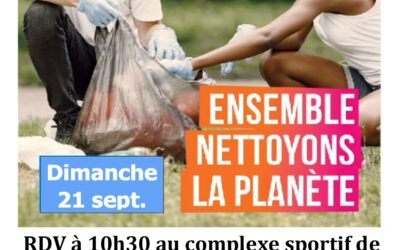 Dimanche 21 septembre 2025 – 10h30 – complexe sportif – Nettoyons la planète