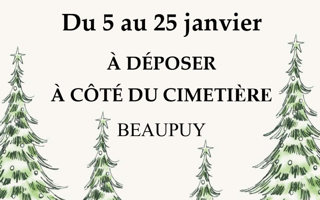 Du 5 au 25 janvier 2026 – recyclage sapins