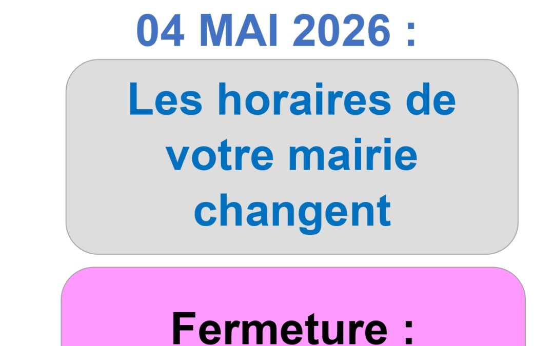 Changement horaires mairie